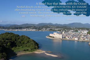 KAMENOI HOTEL Kii-Tanabe